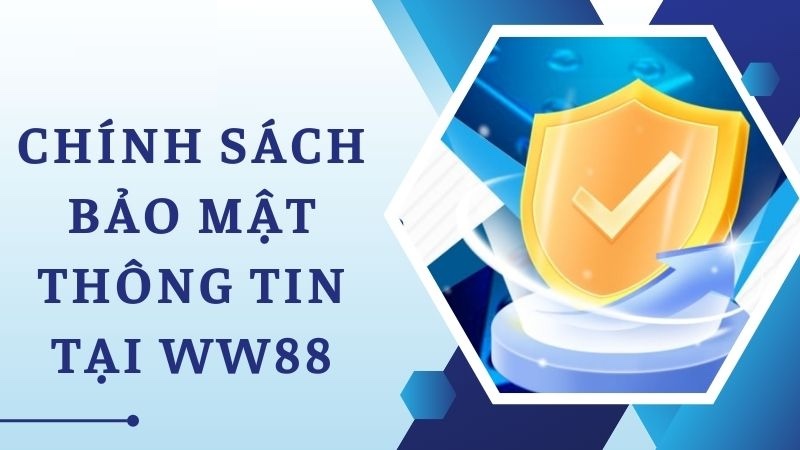 chính sách bảo mật thông tin